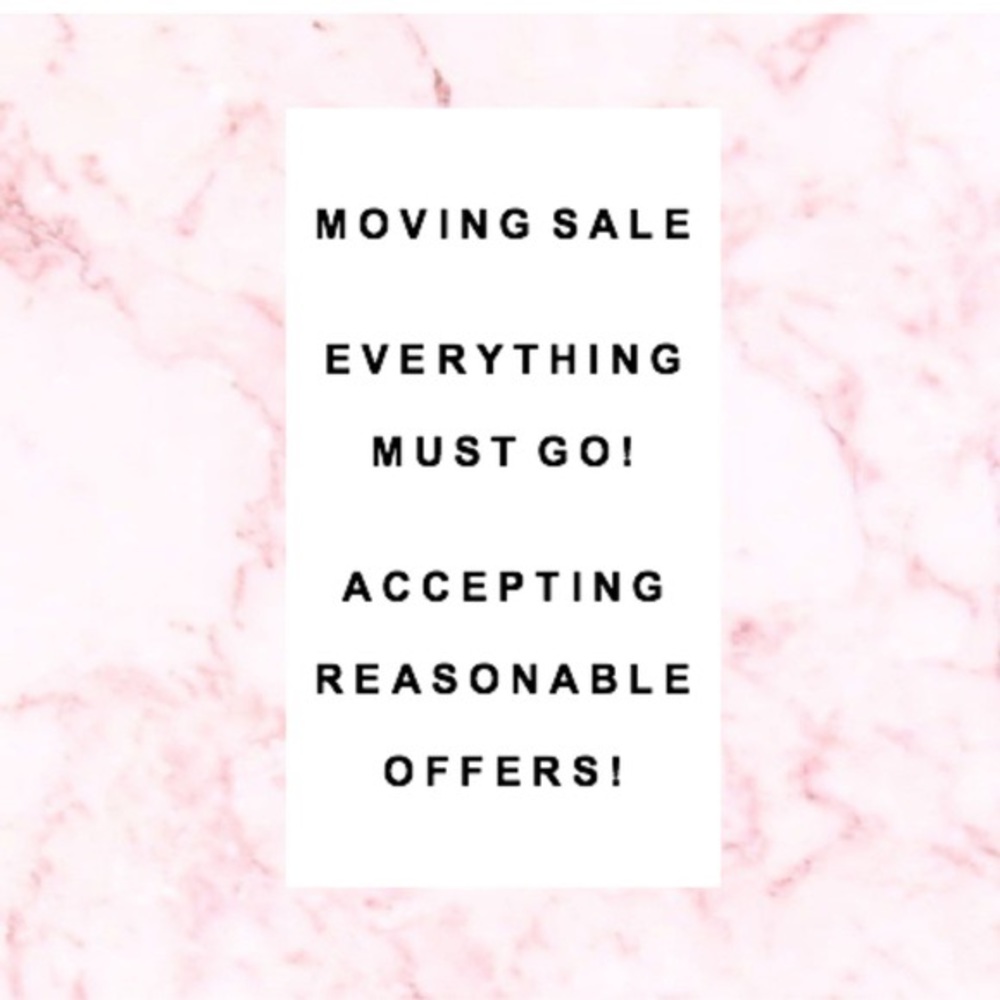 Accepting 99% of offers! Moving next week!